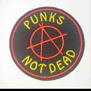 Punk's Not Dead Anarchy Iron on Patch